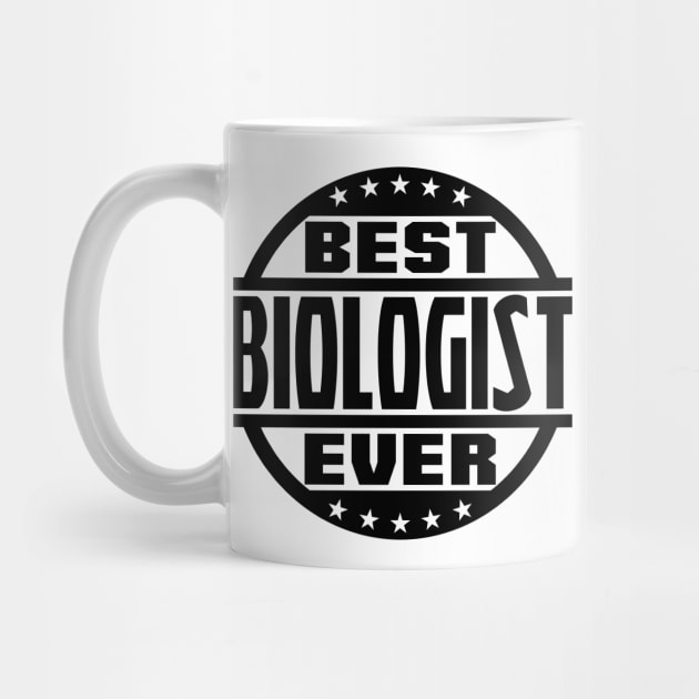 Best Biologist Ever by colorsplash